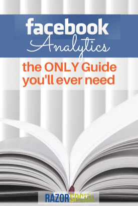 Facebook Analytics - The Only Guide You'll Ever Need