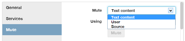 Mute words, hashtags, users or tweet sources 